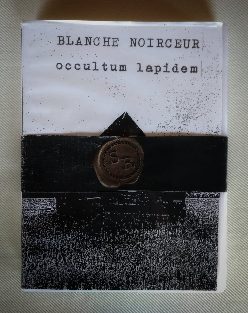 Blanche Noirceur <i>Occultum Lapidem</i>